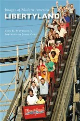 Book cover of Libertyland by John R. Stevenson V