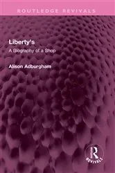 Book cover of Liberty's by Alison Adburgham