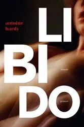 Book cover of Libido by Antoine Hardy