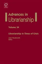Book cover of Librarianship in Times of Crisis by Unknown
