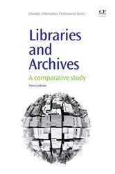 Book cover of Libraries and Archives by Unknown