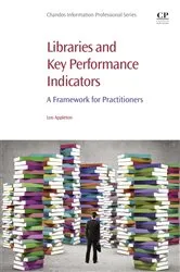 Book cover of Libraries and Key Performance Indicators by Leo Appleton
