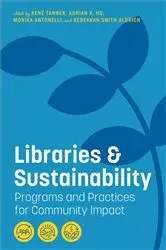 Book cover of Libraries and Sustainability by René Tanner