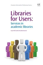 Book cover of Libraries for Users by Luisa Alvite