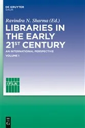 Book cover of Libraries in the early 21st century, volume 1 by Unknown
