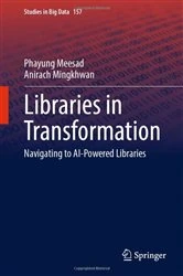 Book cover of Libraries in Transformation by Phayung Meesad