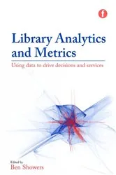 Book cover of Library Analytics and Metrics by Unknown