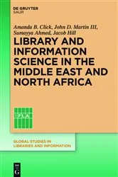 Book cover of Library and Information Science in the Middle East and North Africa by Amanda B. Click