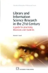 Book cover of Library and Information Science Research in the 21st Century by Ibironke Lawal
