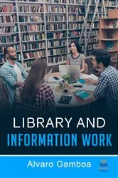 Book cover of Library and Information Work by Unknown