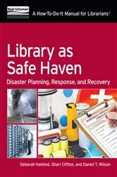 Book cover of Library as Safe Haven by Deborah D. Halsted