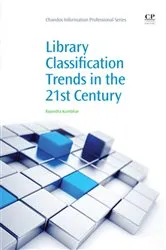 Book cover of Library Classification Trends in the 21st Century by Unknown
