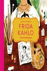 Book cover of Library of Luminaries: Frida Kahlo by Zena Alkayat