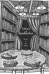 Book cover of Library of Sandwiches by Pat Smith