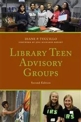 Book cover of Library Teen Advisory Groups (2nd ed.) by Diane P. Tuccillo