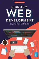 Book cover of Library Web Development by Jason Bengtson
