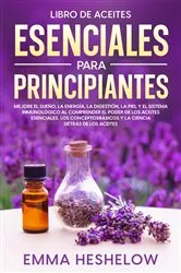 Book cover of Libro De Aceites Esenciales Para Principiantes by Unknown