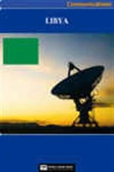 Book cover of Libya Media, Internet & Telecommunications Complete Profile (2nd ed.) by World Trade Press