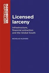 Book cover of Licensed larceny by Nicholas Hildyard