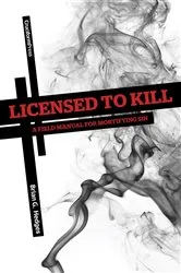 Book cover of Licensed To Kill? by Unknown