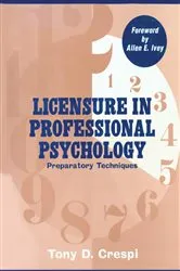 Book cover of Licensure In Professional Psychology by Tony D. Crespi
