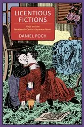 Book cover of Licentious Fictions by Daniel Poch