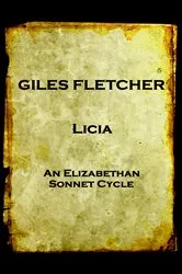 Book cover of Licia by Giles Fletcher (The Elder)