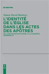 Book cover of L'identité de l'Église dans les Actes des apôtres by Simon David Butticaz