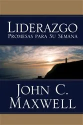 Book cover of Liderazgo promesas para su semana by John C. Maxwell