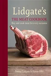 Book cover of Lidgate's: The Meat Cookbook by Danny Lidgate