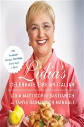 Book cover of Lidia's Celebrate Like an Italian by Lidia Matticchio Bastianich