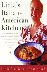 Book cover of Lidia's Italian-American Kitchen by N/A