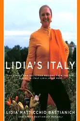 Book cover of Lidia's Italy by Lidia Matticchio Bastianich