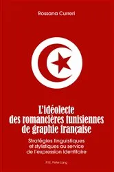 Book cover of L’idéolecte des romancières tunisiennes de graphie française by Rossana Curreri