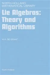 Book cover of Lie Algebras: Theory and Algorithms by W.A. de Graaf