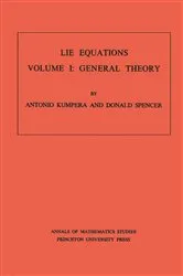 Book cover of Lie Equations, Vol. I by Antonio Kumpera