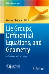 Book cover of Lie Groups, Differential Equations, and Geometry by Giovanni Falcone