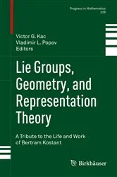 Book cover of Lie Groups, Geometry, and Representation Theory by Victor G. Kac