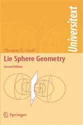 Book cover of Lie Sphere Geometry (2nd ed.) by Thomas E. Cecil