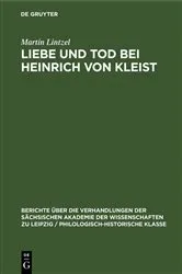 Book cover of Liebe und Tod bei Heinrich von Kleist by Martin Lintzel