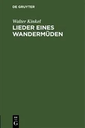 Book cover of Lieder eines Wandermüden by Walter Kinkel