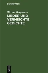 Book cover of Lieder und vermischte Gedichte by Werner Bergmann