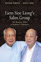 Book cover of Liem Sioe Liong's Salim Group by Richard Borsuk