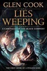 Book cover of Lies Weeping by Glen Cook