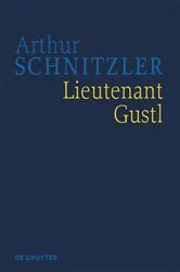 Book cover of Lieutenant Gustl by Konstanze Fliedl