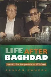 Book cover of Life After Baghdad by Sasson Somekh