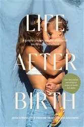 Book cover of Life After Birth by Jessica Prescott