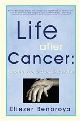 Book cover of Life After Cancer: by Eliezer Benaroya