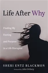 Book cover of Life After Why by Unknown
