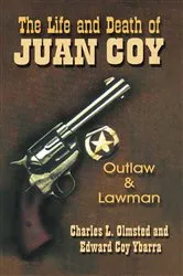 Book cover of Life and Death of Juan Coy by Olmsted, Charles L,